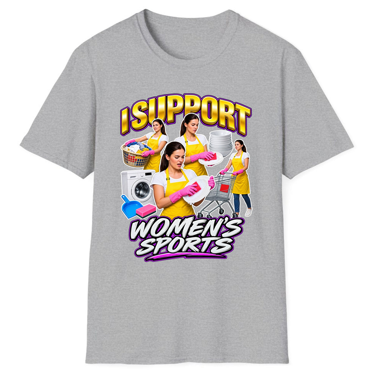 I Support Women's Sports Chore Humor Classic Tee - Sport Grey