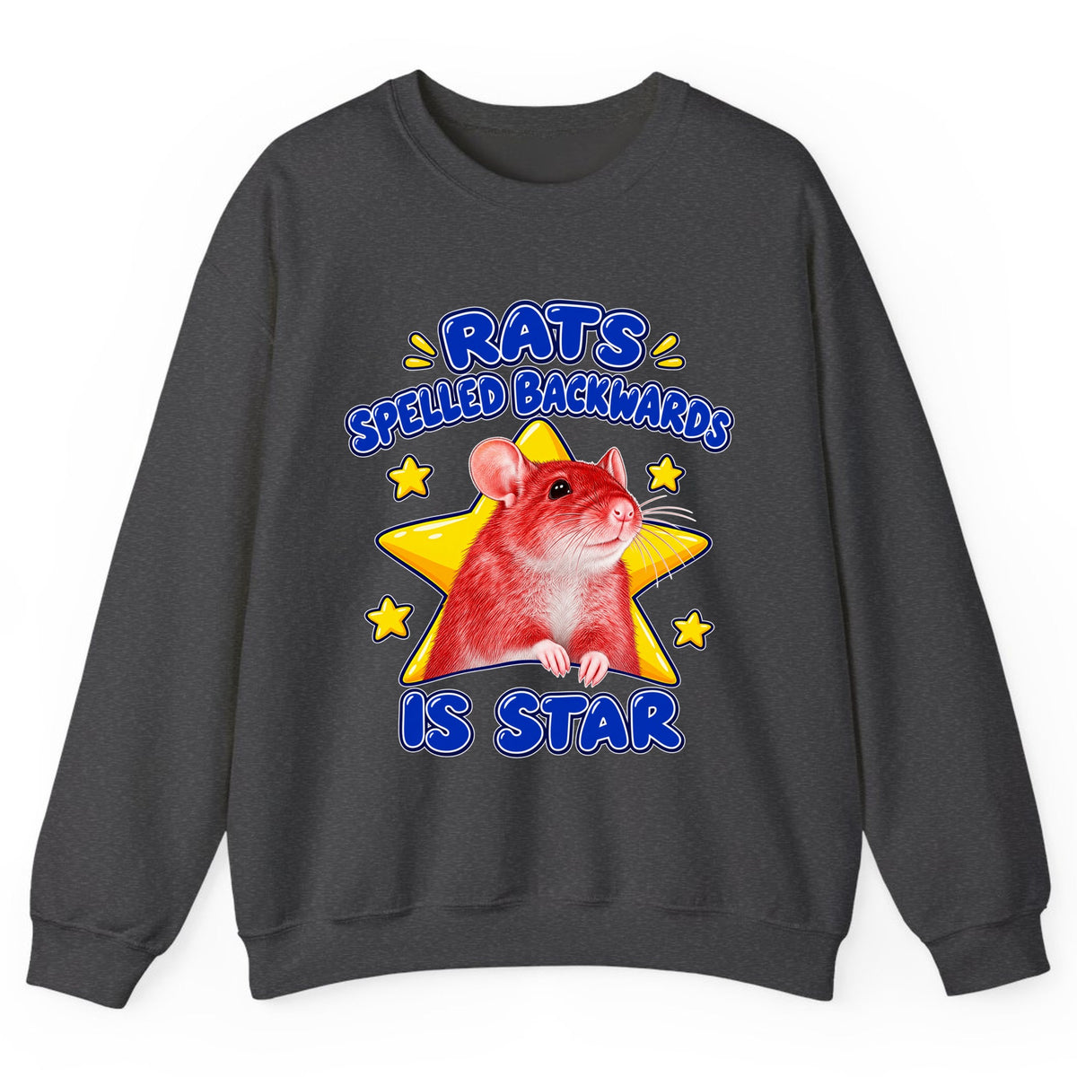 Rats Spelled Backwards Is Star Crewneck Sweatshirt - Dark Heather