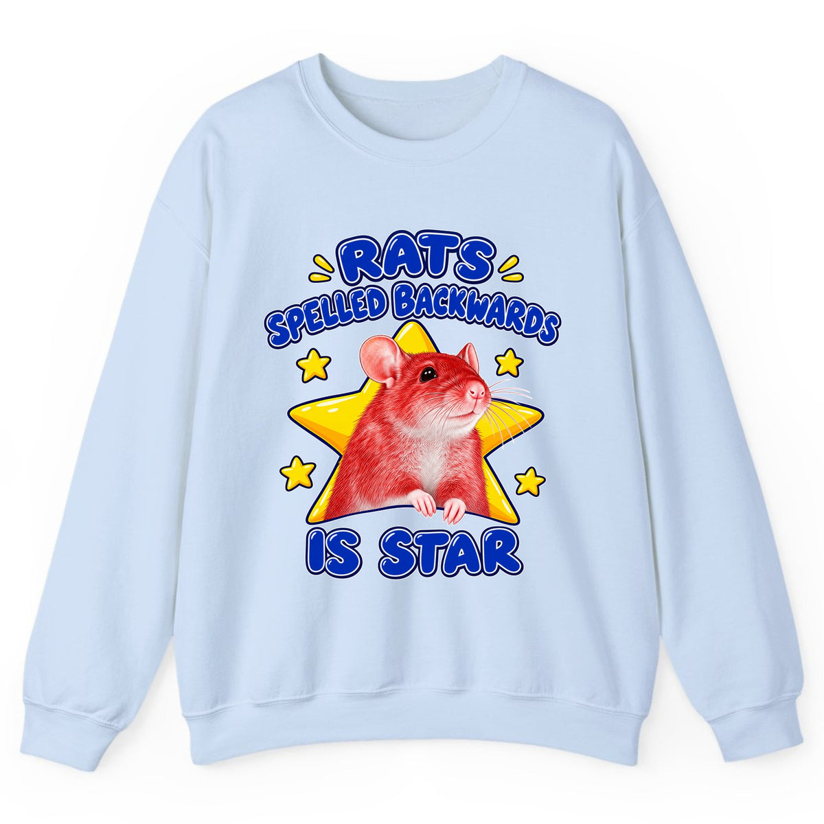 Rats Spelled Backwards Is Star Crewneck Sweatshirt - Light Blue