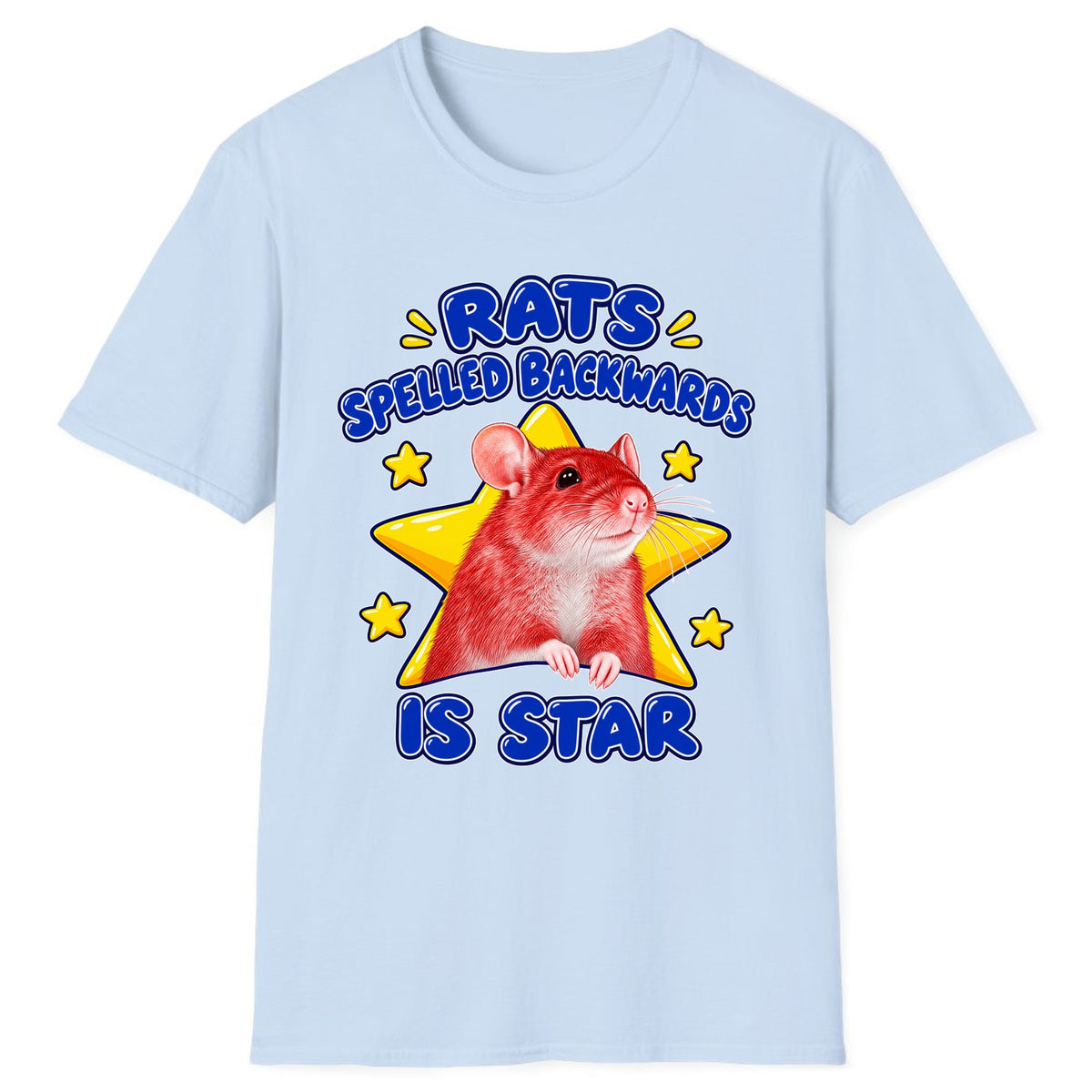 Rats Spelled Backwards Is Star Classic Tee - Light Blue