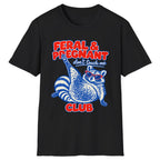 Feral & Pregnant Club Classic Tee - Black