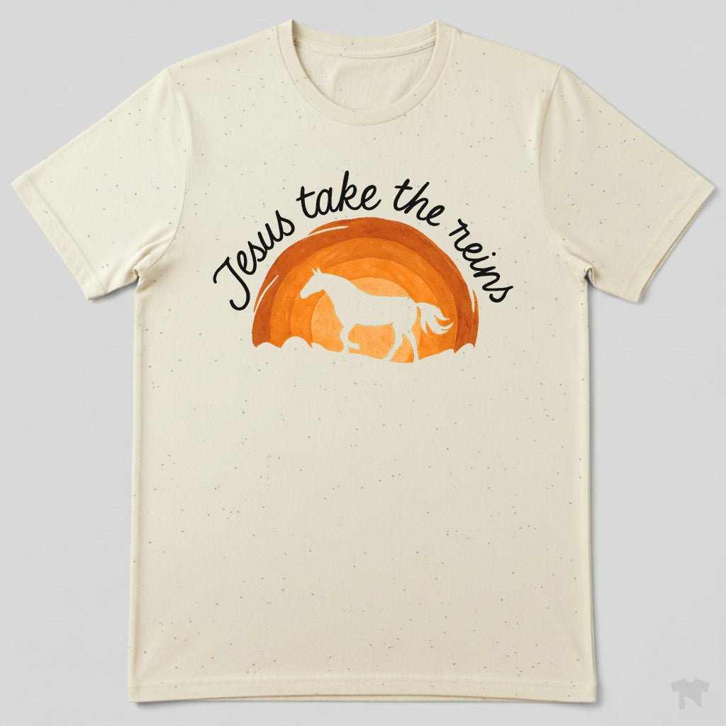 Jesus Take The Reins Christian Horse Lover Faith T-Shirt