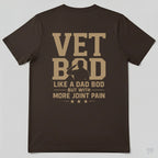 Vet Bod Like A Dad Bod But With More Joint Pain Funny T-Shirt