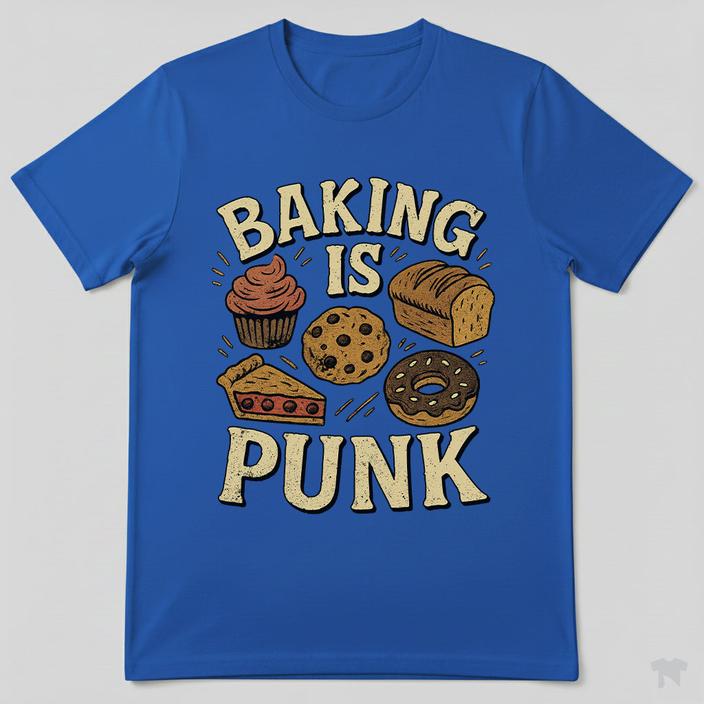 Baking Is Punk Funny Baker T-Shirt
