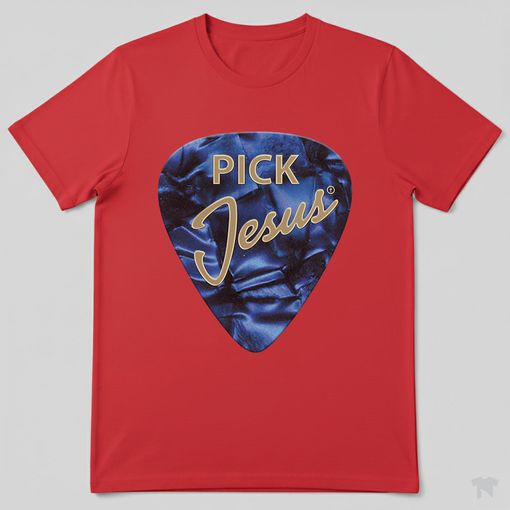 Pick Jesus Blue Guitar Pick Christian Musician T-Shirt