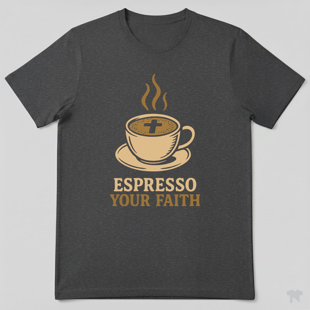 Espresso Your Faith Christian Coffee T-Shirt