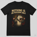 Nothing Is Im-Possum-Able Motivational Opossum T-Shirt