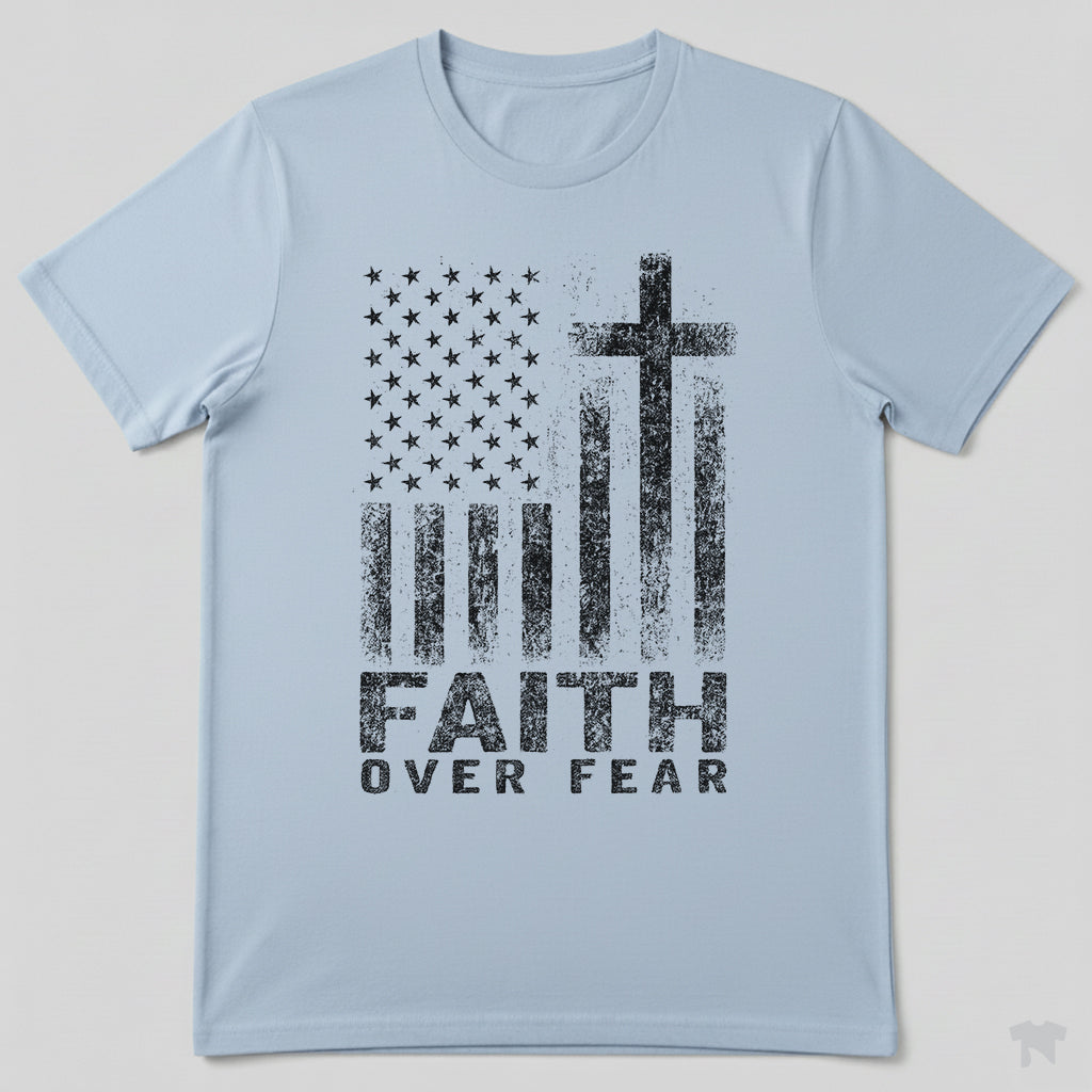 Faith Over Fear American Flag Cross Christian Patriotic T-Shirt