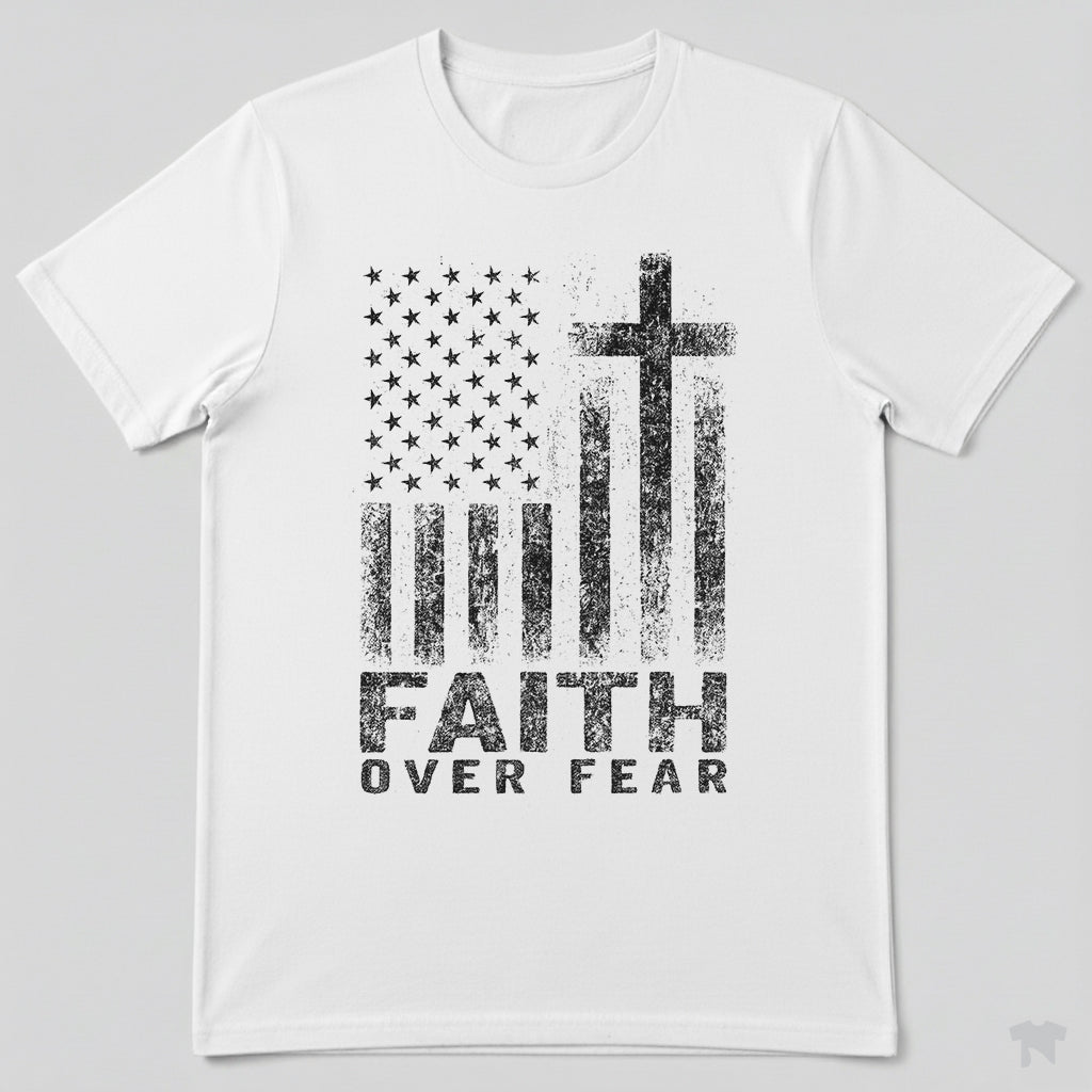 Faith Over Fear American Flag Cross Christian Patriotic T-Shirt