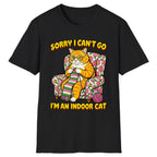 Sorry I Can't Go I'm An Indoor Cat Classic Tee - Black