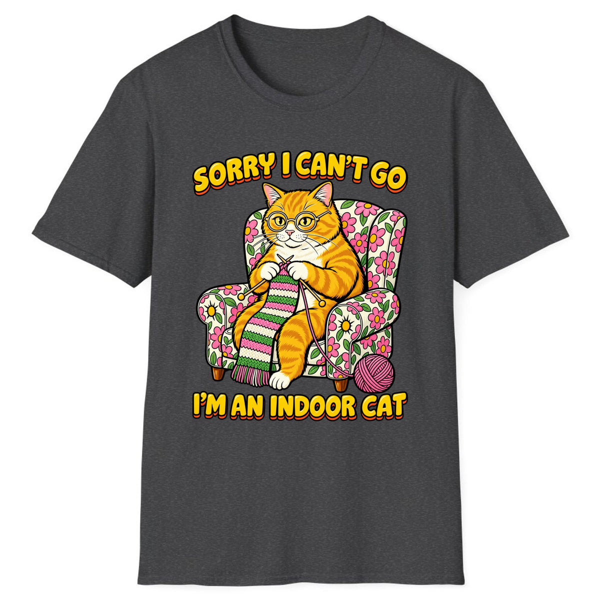 Sorry I Can't Go I'm An Indoor Cat Classic Tee - Dark Heather