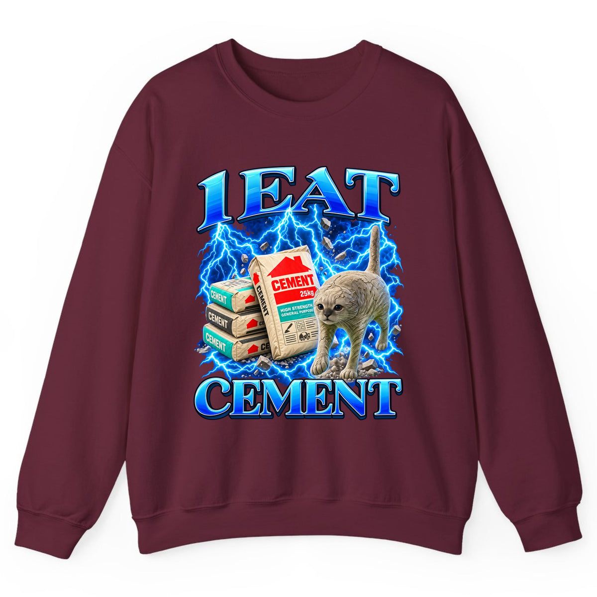 I Eat Cement Cat Meme Crewneck Sweatshirt - Maroon