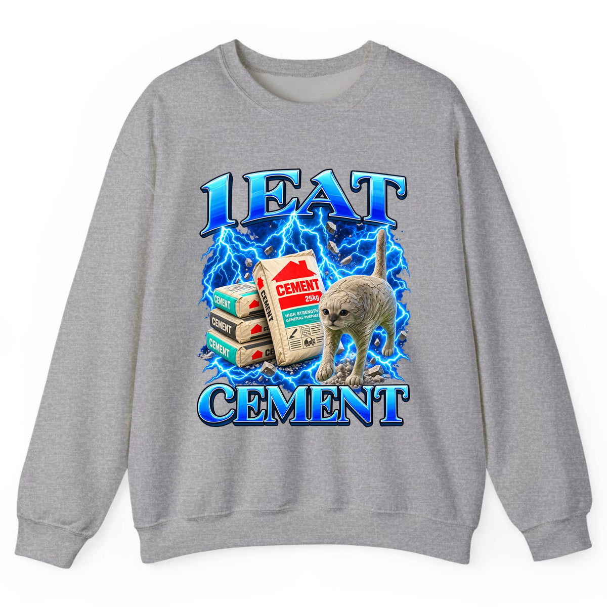 I Eat Cement Cat Meme Crewneck Sweatshirt - Sport Grey